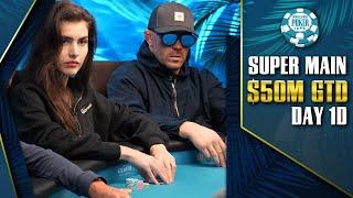 $50M GTD | $25K WSOP SUPER MAIN EVENT - DAY 1D