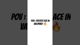 Fastest ace in valorant  || #valorant #valorantclips #funny #montage