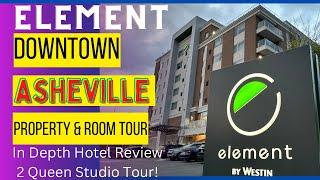 Asheville NC/ Room Tour/ Element Downtown Asheville/ Hotel Tour