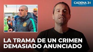 ¿Quién NO quería MATAR a PILLÍN BRACAMONTE? | Por Juan Federico | Cadena 3 Argentina