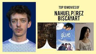 Nahuel Pérez Biscayart Top 10 Movies