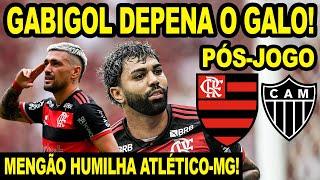 GABIGOL VOLTOU E DEPENOU O GALO! FLAMENGO HUMILHA ATLÉTICO NO PRIMEIRO JOGO FINAL DA COPA DO BRASIL!