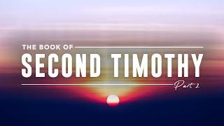 22 Sept 2024 - 10am Service - The Book Of Second Timothy - Part 2 (Murray Carver)