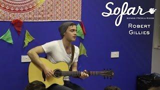 Robert Gillies - Blackstrap Molasses | Sofar Edinburgh