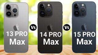 i Phone 13 Pro Max Vs i Phone 14 Pro Max Vs i Phone 15 Pro Max