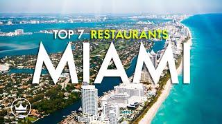 The Top 7 BEST Restaurants in Miami, USA (2025)