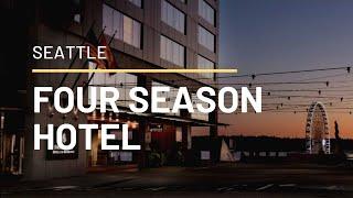 FOUR SEASONS HOTEL IN SEATTLE | BEST LUXURY HOTEL IN SEATTLE - TOUR & PERKS