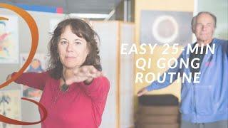 Easy 25-Minute Qi Gong Routine (Introduction to Chinese Five Elements Qi Gong)