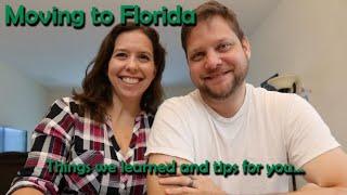 MOVING TO FLORIDA: Things You Need to Know // What We Learned about relocating to Florida