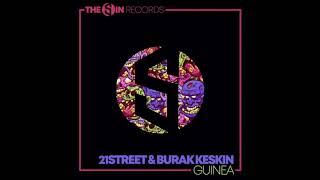 21street & Burak Keskin - Guinea