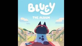 Bluey: The Album (Full)