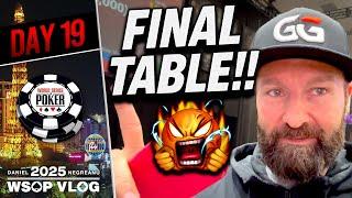 ANOTHER FINAL TABLE going for BRACELET #8! - Daniel Negreanu 2025 WSOP VLOG Day 19