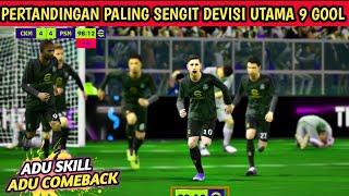 MATCH PENENTUAN PALING SENGIT SALING PAMER SKIL ADU COMEBACK 9 GOOL DALAM SATU PERTANDINGAN