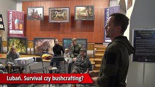 Lubań. Survival czy bushcrafting?