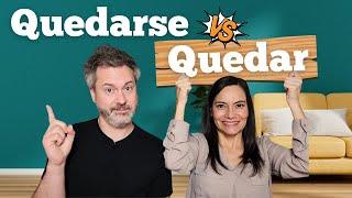 QUEDAR vs. QUEDARSE: The Ultimate Guide to Sound like a NATIVE