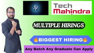 Tech Mahindra, HP Hiring | OFF Campus Drive For Freshers  2025 , 2024 , 2023 Batch Hiring