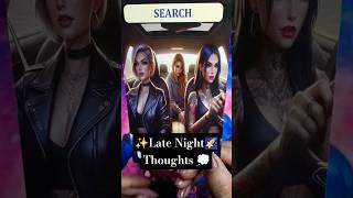 Late NightThoughts#tarot #shortsfeed #trending #viral #love #foryou #manifestation #timeless