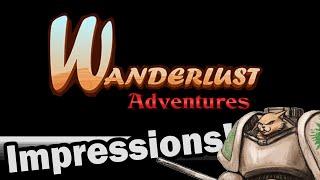 Wanderlust Adventures Impressions - Weekly Indie Newcomer(s)