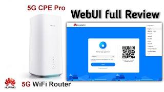 Huawei 5G CPE Pro WebUI full review | 2022