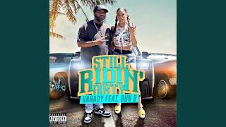 Still Ridin Dirty (feat. Bun B)