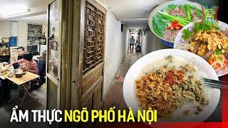 Ẩm thực ngõ phố Hà Nội | Hà Nội 18h00