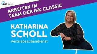 Arbeiten im Team der IKK classic: Katharina Scholl, Vertriebsaußendienstlerin