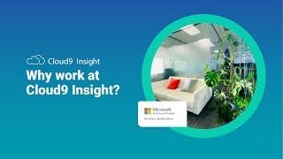 Why work at Cloud9 Insight?