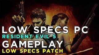 Resident Evil 5 (2009) - Ragnos1997 Low Specs Patch Gameplay