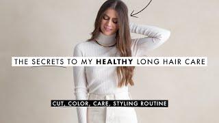 The Secrets to My Healthy Long Hair Care: Cut, Color, Routine