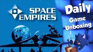 Space Empires 4X - Daily Game Unboxing