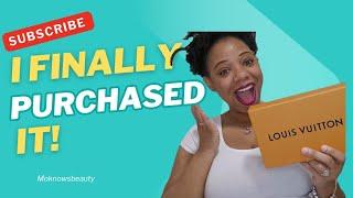 I FINALLY SCORED ANOTHER WISHLIST ITEM!!| LOUIS VUITTON| Moknowsbeauty