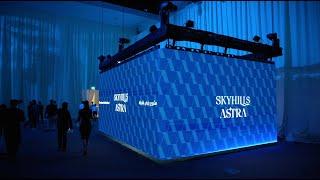 Exclusive to AX CAPITAL | SKYHILLS ASTRA Launch