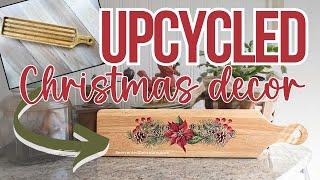  Upcycled Thrift Store Cutting Board for Inexpensive Christmas Decor + More Christmas Decor Ideas!