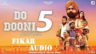 FIKAR | DO DOONI PANJ | FULL AUDIO (320kbps) | SONG | Sony Music | Rahat Fateh Ali Khan, Neha Kakkar