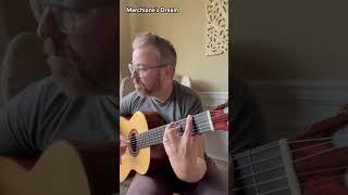 Marchione’s Dream - a peaceful guitar song