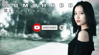 MOMUHOBO - ELICA PAUJIN (Officiall Audio Lyric)