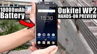 OUKITEL WP2: 10000mAh battery - IT'S NOT A JOKE! Hands-on Preview