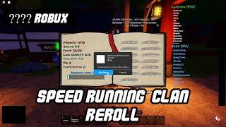 Noob Speed Running Clan Reroll For A legendary WIth RObux (Wisteria) (Roblox)