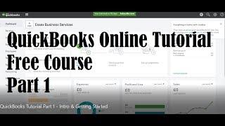 QuickBooks Online Tutorial  - Part 1 - Introduction & Getting Started