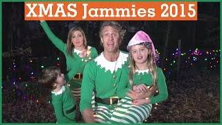 #ELFED | Christmas Jammies 2015 | The Holderness Family | The Holderness Family