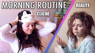 MA MORNING ROUTINE : CLICHÉS VS RÉALITÉ !