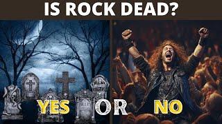 Is Rock Dead?