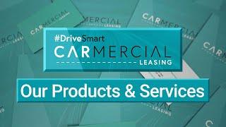 Carmercial Leasing - Our Products & Services