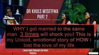 What led to My husband's untimely death| Why He married me 3 times is so spectacular |Dr Khuls Part2