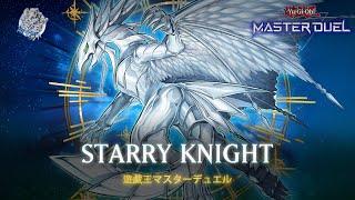 Starry Knight - Starry Night, Starry Dragon / Ranked Gameplay [Yu-Gi-Oh! Master Duel]