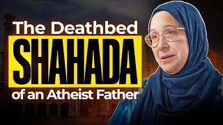 "My Atheist Father Took the Shahada on His Deathbed!” | Journey from Nunhood to Islam