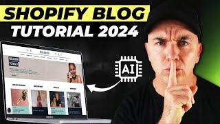 Shopify Blog Tutorial For Beginners 2025 | Everything You NEED To KNOW!