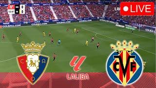 OSASUNA VS VILLARREAL [LIVE] | La Liga 2024/2025 Full Match Streaming Video Game PES 2021