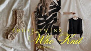 Those Twins Who Knit Episode 24 - a knitting podcast