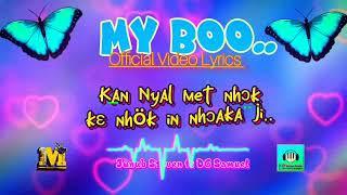 My Boo - Junub Steven ft DG Samuel (Official Lyrics Video)